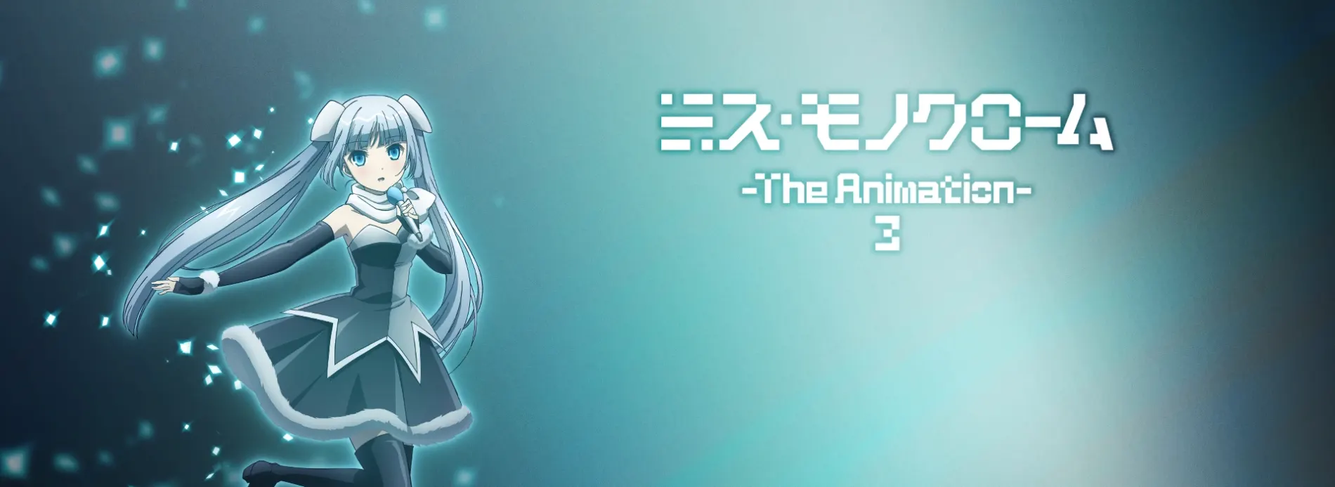 Miss Monochrome - The Animation - 3