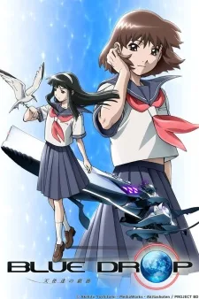 BLUE DROP: Tenshi-tachi no Gikyoku (2007)