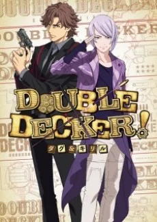 DOUBLE DECKER! DOUG & KIRILL EX poster