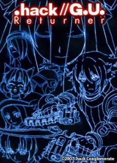 .hack//G.U. Returner (2007)