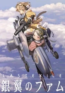 Last Exile: Fam, the Silver Wing Recaps (2011)