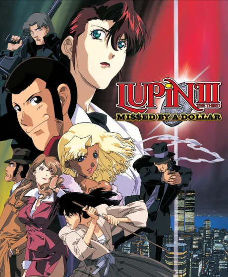 Lupin the 3rd: Missed By A Dollar poster