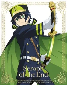 Seraph of the End: Vampire Reign - Owaranai Seraph poster