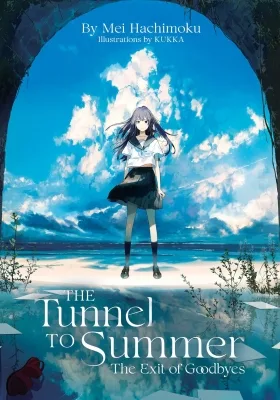 The Tunnel to Summer, the Exit of Goodbye poster