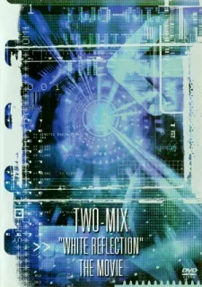 TWO-MIX: White Reflection (1997)